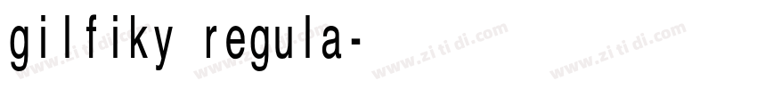 gilfiky regula字体转换